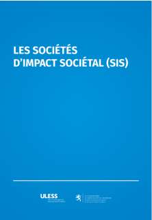 Les sociétés d'impact sociétal (SIS)